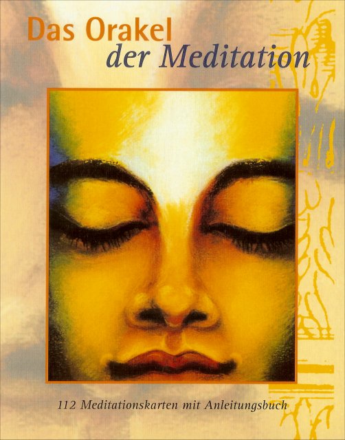 Osho: Das Orakel der Meditation (Karten mit Anleitungsbuch)