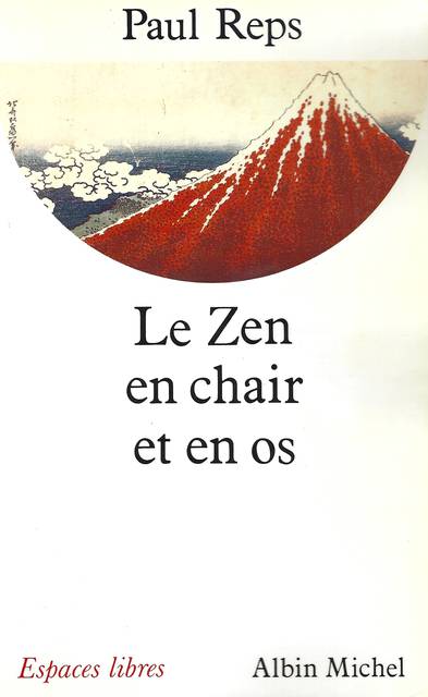 Paul Reps: Le Zen en chair et en os