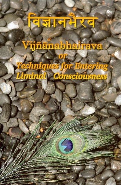 Dmitri Semenov: Vijñānabhairava or Techniques for Entering Liminal Consciousness